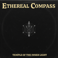 Temple of the Inner Light by Ethereal Compass