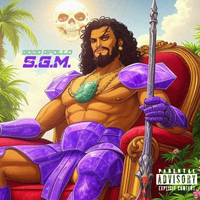 S.G.M. by Good Apollo