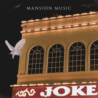Joke by Mansion Music Ft. Spaceshipz