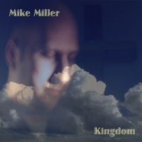Kingdom (2008) by Mike Miller