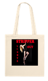 STRIPPER Lights OUT - Tote bag