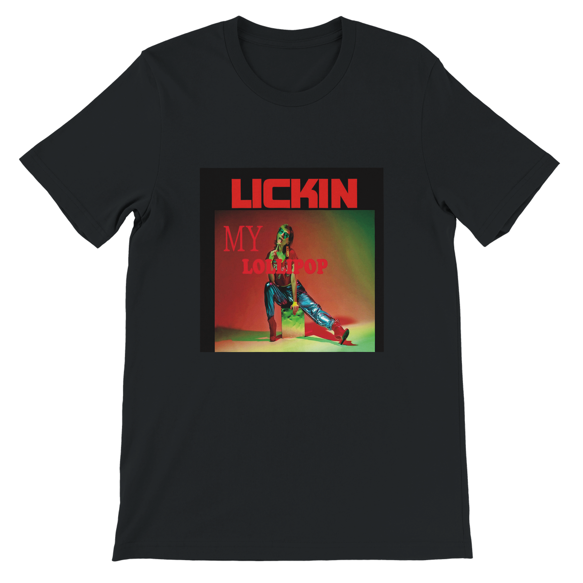 Lickin My Lollipop - Unisex T-Shirt