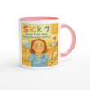 Sick 7 (Songs from the School Nurse's Office) - Ceramic Mug