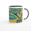 Don’t Take the Bait - Ceramic Mug