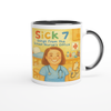 Sick 7 (Songs from the School Nurse's Office) - Ceramic Mug