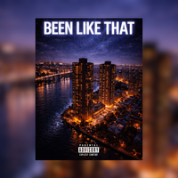 Been Like That by Dell Sway