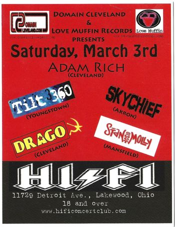 The first concert poster: 2007 at the HiFi in Lakewood, OH. The first and only appearance of the Adam Rich Band along with 4 other regional bands.

