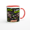 I Said What I Said - Ceramic Mug