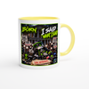 I Said What I Said - Ceramic Mug