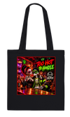 Too Hot To Handle - Tote bag
