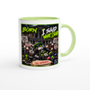 I Said What I Said - Ceramic Mug