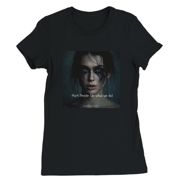 Hurt People (do what we do) - Women’s Cut T-Shirt