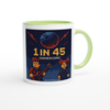 1 in 45 (Gamercore Version) - Ceramic Mug
