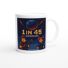 1 in 45 (Gamercore Version) - Ceramic Mug