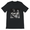 No Way Out (Outlaw Mix) - Unisex T-Shirt