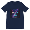 Smash and Grab - Unisex T-Shirt