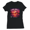 All Mine - Women’s Cut T-Shirt