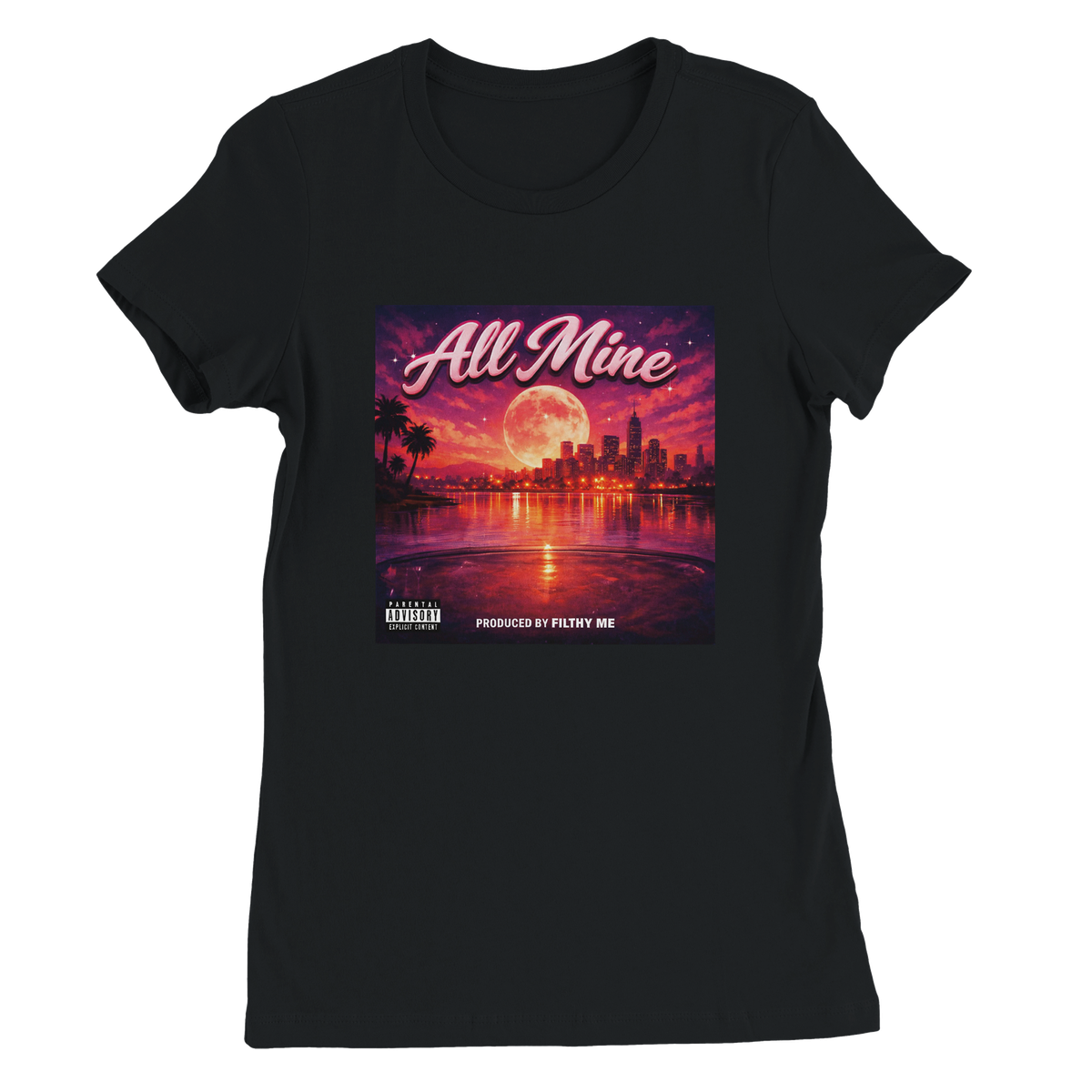 All Mine - Women’s Cut T-Shirt
