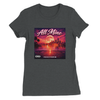All Mine - Women’s Cut T-Shirt