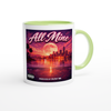 All Mine - Ceramic Mug