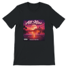 All Mine - Unisex T-Shirt