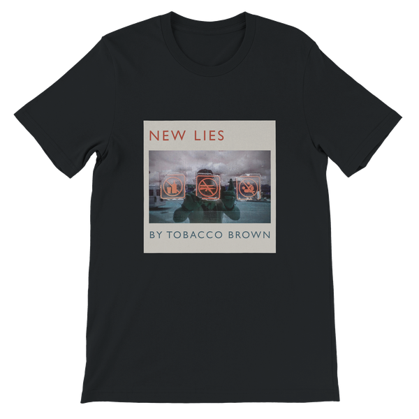 New Lies - Unisex T-Shirt