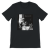 Temera Is Never Late - Unisex T-Shirt