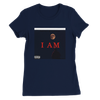 I AM - Women’s Cut T-Shirt