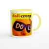 Creep - Ceramic Mug
