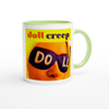 Creep - Ceramic Mug