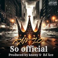 So Official by Ramp Lo