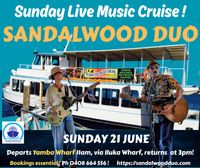 Sandalwood Duo Sunday Music Cruise!