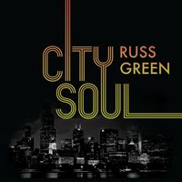 City Soul by Russ Green
