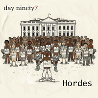 Hordes by day ninety7