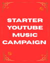 Starter YouTube Music Campaign 