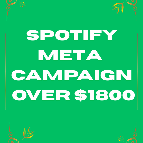 Spotify Meta Promotion OVER $3000 