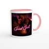 Good Girl - Ceramic Mug