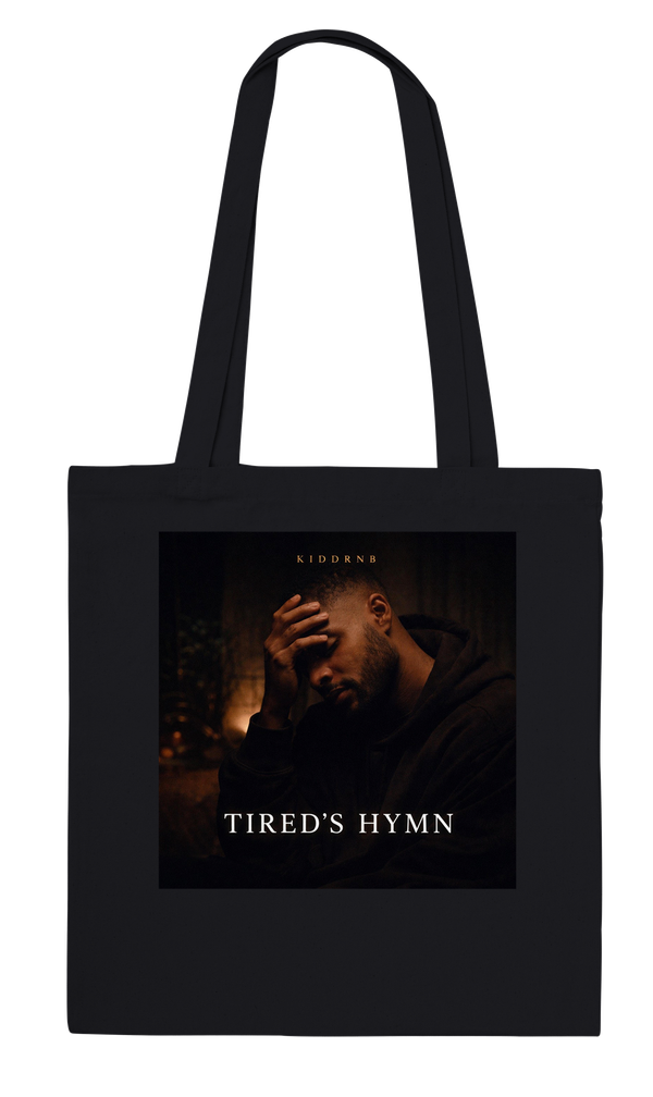 Tired's Hymn - Tote bag