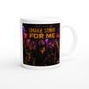 Shake Sumn For Me - Ceramic Mug