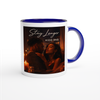 Stay Longer - Ceramic Mug