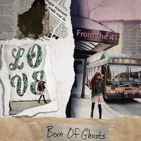 From the 41 by Born of Ghosts