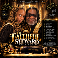 The Faithful Steward Album 3 by Writer: Apostle Zion Louise Moore