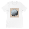Someday - Unisex T-Shirt