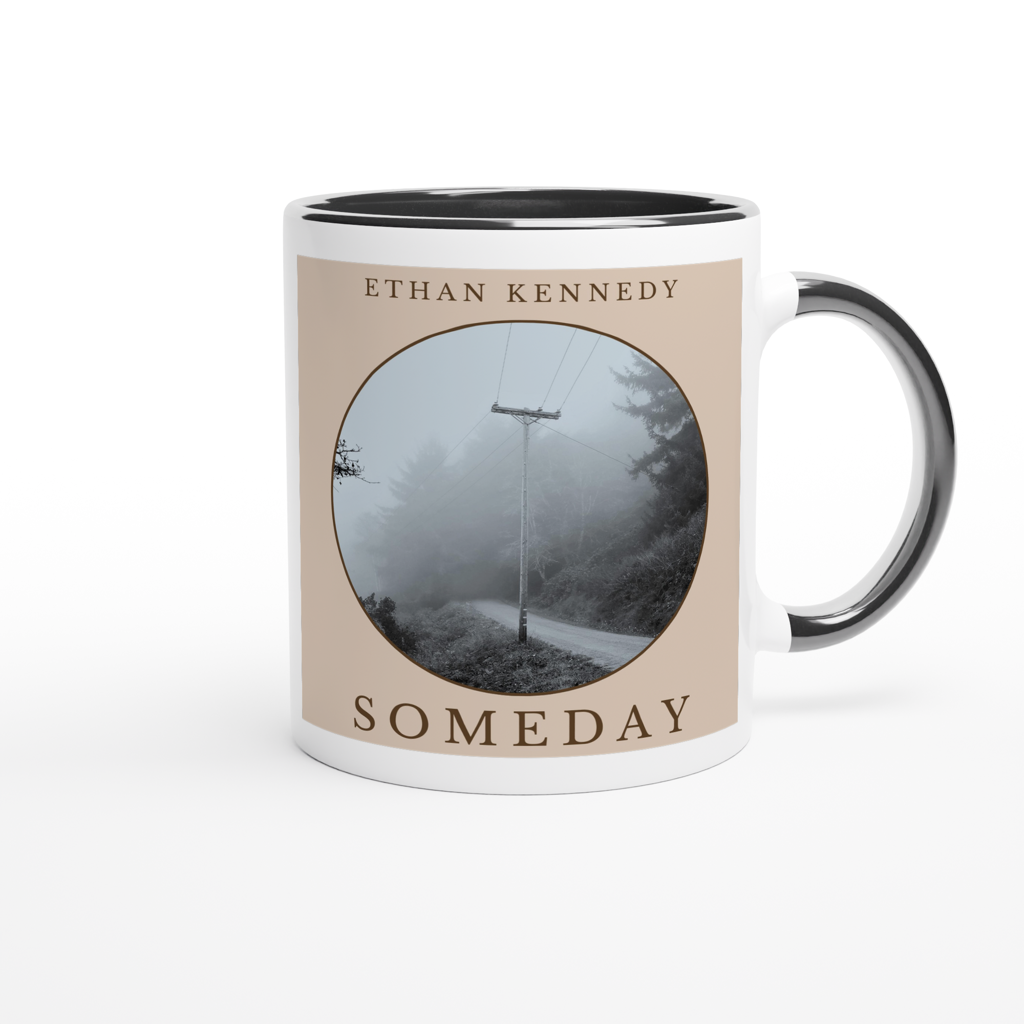 Someday - Ceramic Mug