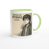 Testin' My Patience - Ceramic Mug