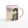 Testin' My Patience - Ceramic Mug