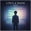 Life's a Game - Fine Art Poster