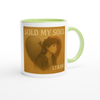 Sold My Soul - Ceramic Mug