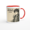 Testin' My Patience - Ceramic Mug
