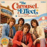 The Days That Never Happened by The Carousel Effect